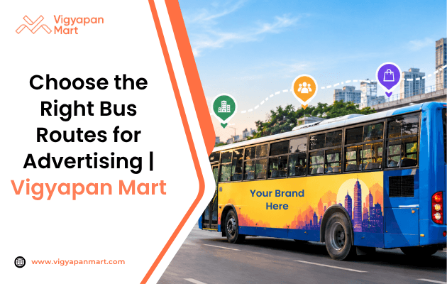 Bus advertising on a commuter route near offices, colleges and markets | Vigyapan Mart