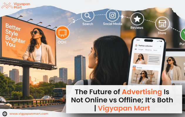 Vigyapan Mart omnichannel advertising strategy - OOH meets digital marketing 
