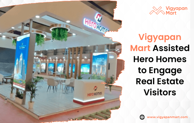 Hero Homes stall at UPITS 2026 in Greater Noida where visitors explored real estate projects | Vigyapan Mart