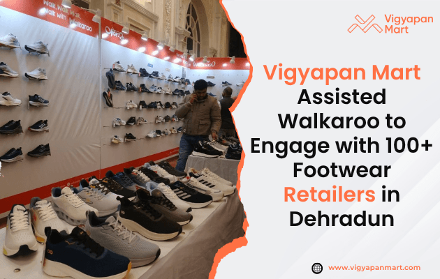 Footwear retailers exploring the Walkaroo product display at the retailer meet in Dehradun | Vigyapan Mart